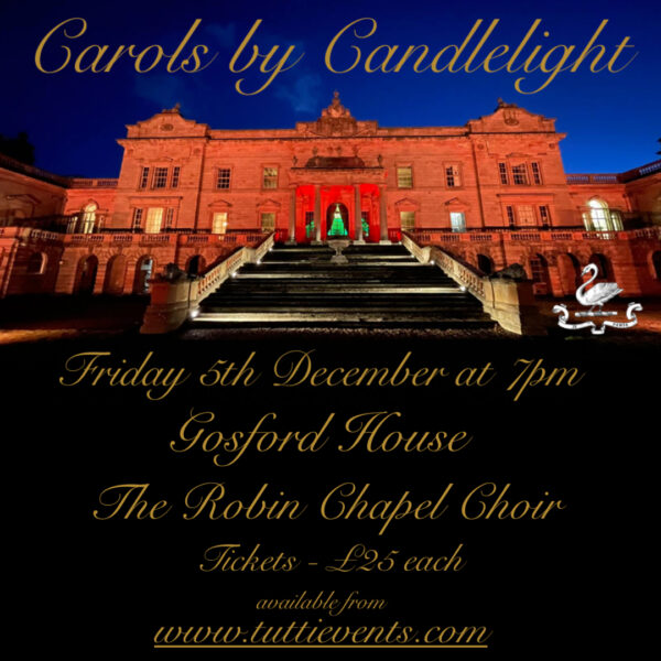 Gosford House - Carols by Candlelight