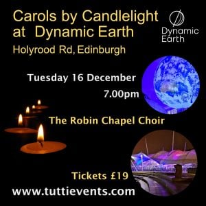 Dynamic Earth, Carols by Candlelight