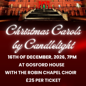 Gosford House - Carols by Candlelight - 16 December